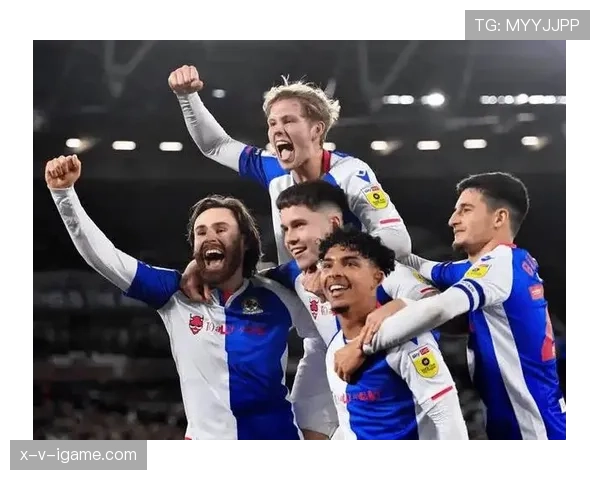 布莱克本关键胜利提振士气，保级前景现曙光