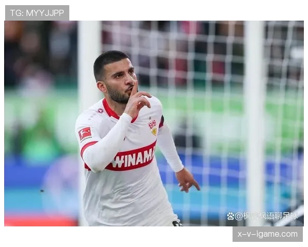 斯图加特引援战略全面升级，新援有望显著提升球队战斗力